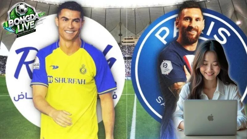 Cách Xem Trực Tiếp Bóng Đá PSG vs Al Nassr Tại Bongdalive.vip